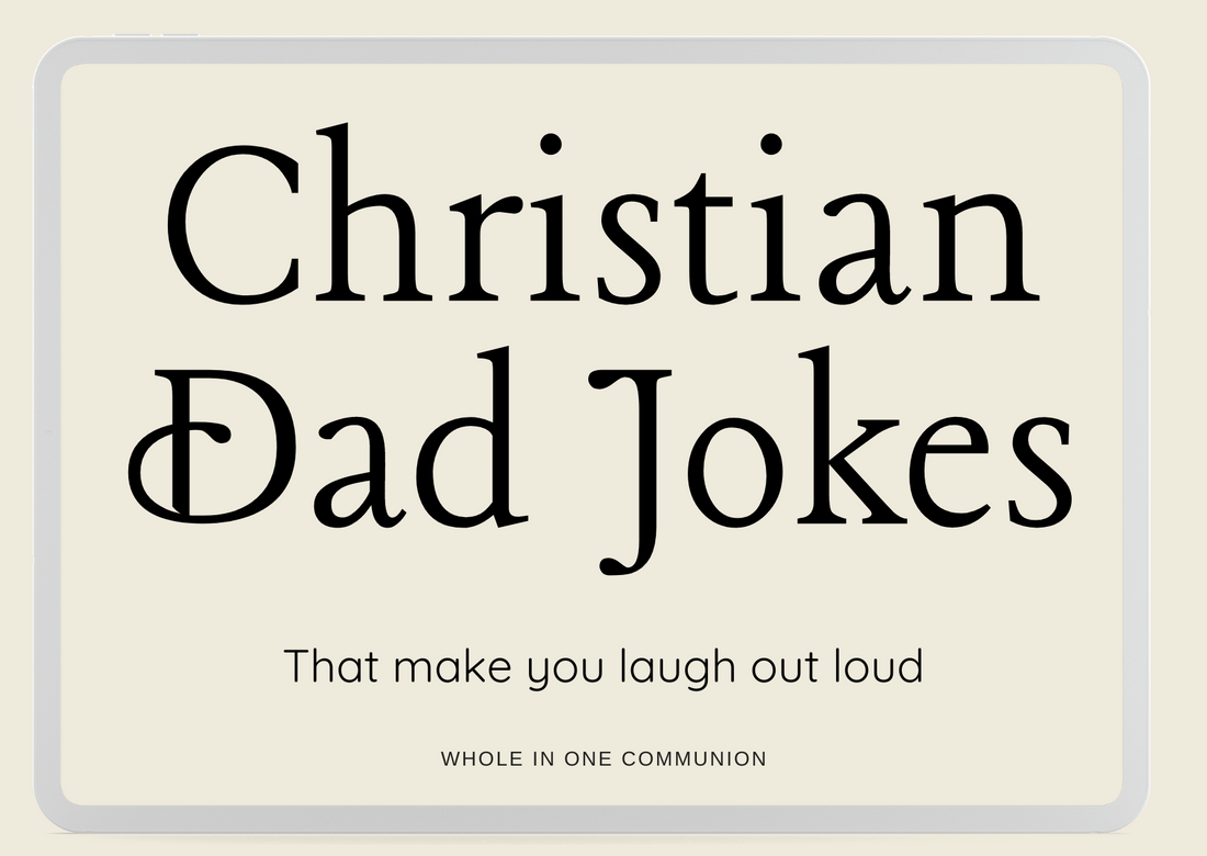 Holy Hilarity: We've Found Our Champion of Christian Dad Jokes!