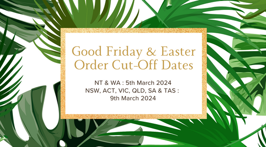 Good Friday & Easter Order Cut-Off Dates